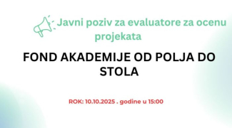 Javni poziv za evaluatore – Akademija „Od polja do stola“